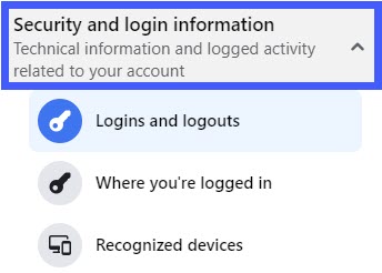 To see these records, reach the section  "Security and login information" and reach one of the sections you are interested in Facebook Activity Log